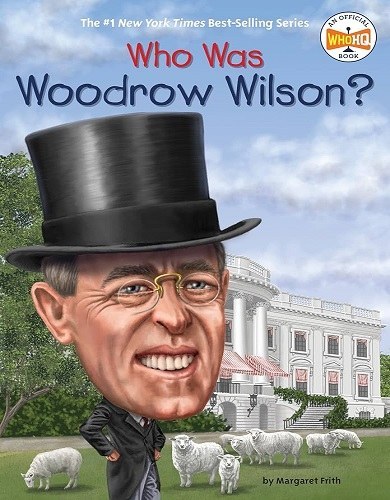 کتاب Who Was Woodrow Wilson