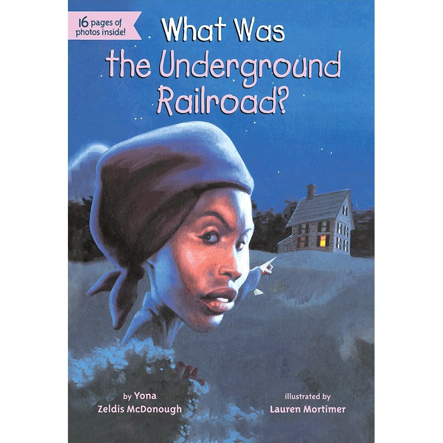 کتاب What Was the Underground Railroad