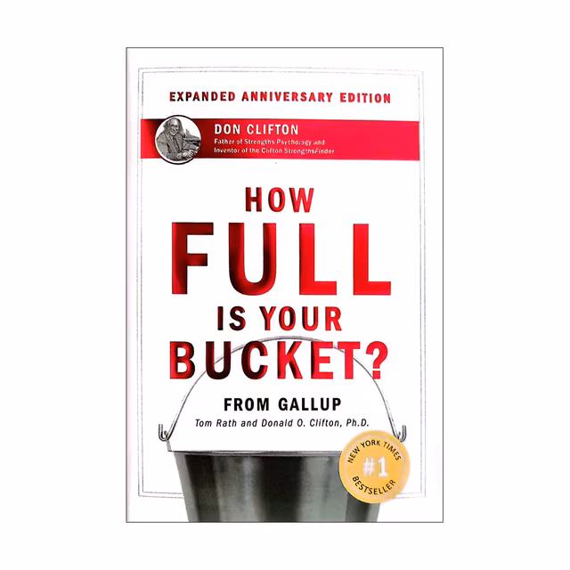 کتاب How Full Is Your Bucket رمان انگیزشی و موفقیت انتشارات جنگل جلد سخت گالینگور