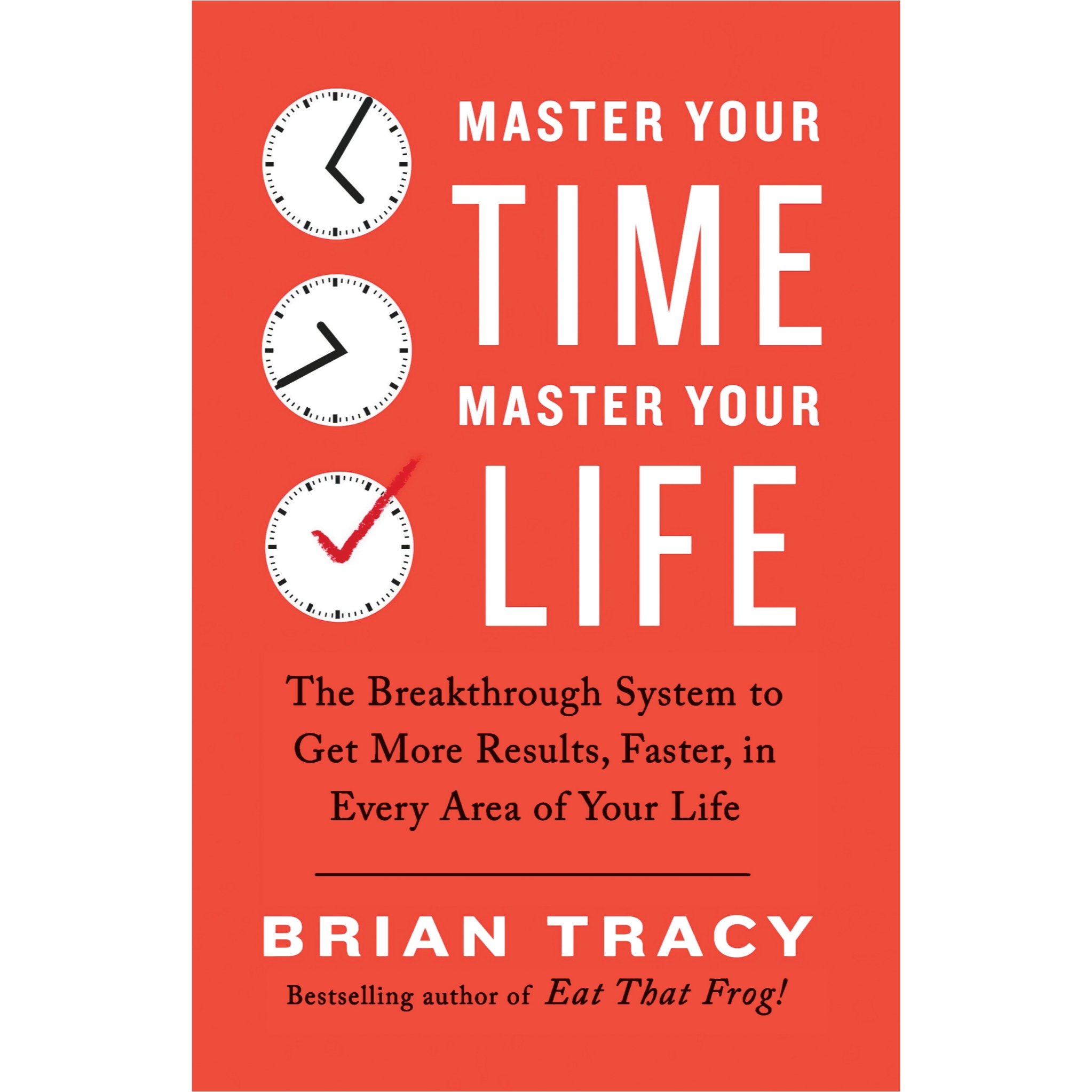 کتاب Master Your Time , Master Your Life رمان انگیزشی و موفقیت انتشارات جنگل