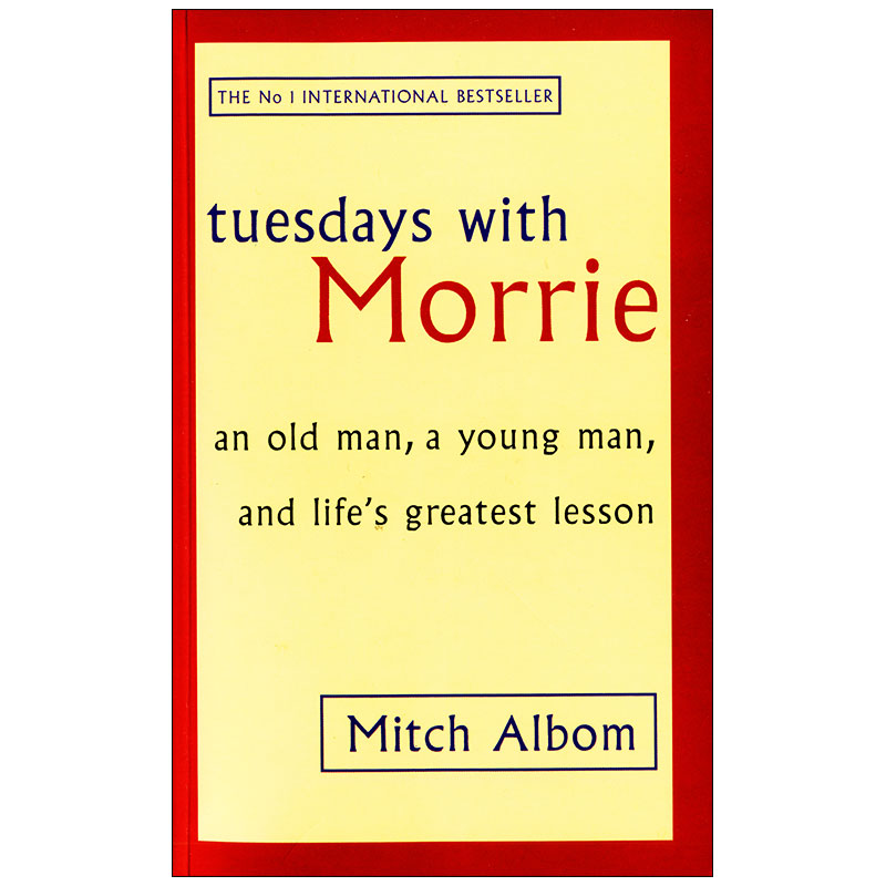 کتاب Tuesdays with Morrie رمان فلسفی و بیوگرافی انتشارات زبانمهر